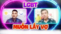 Chàng LGBT đi tìm NGƯỜI YÊU nhưng vẫn muốn LẤY VỢ SINH CON | Ghép Đôi Thần Tốc #4