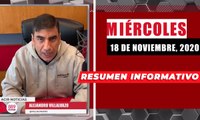 Resumen de noticias  miércoles 18 de  noviembre 2020 / Panorama Informativo / 88.9 Noticias