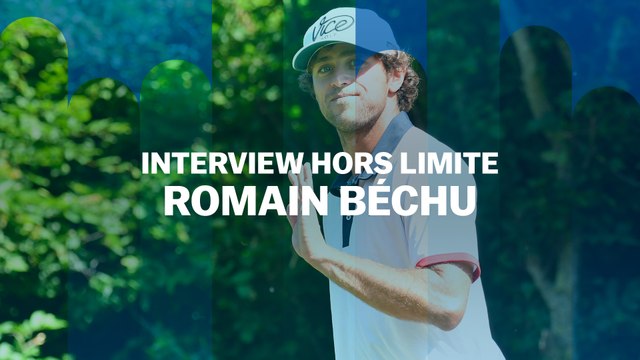 Interview Hors Limite : Romain Béchu