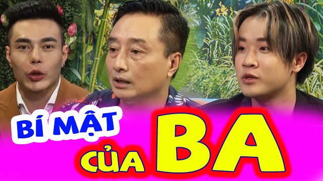 Ông Bố Bật Mí Những Bí Mật Chưa Từng Kể Cho Ai Khiến Cả Trường Quay Cảm Động Rơi Nước Mắt Và Cái Kết