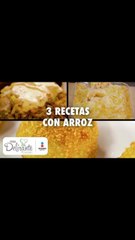 3 recetas con arroz | Cocina Delirante