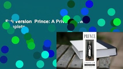 Full Version  Prince: A Private View Complete