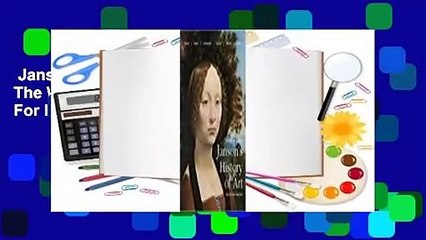 Janson's History of Art: The Western Tradition  For Kindle