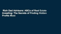 Rich Dad Advisors: ABCs of Real Estate Investing: The Secrets of Finding Hidden Profits Most