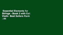 Essential Elements for Strings - Book 2 with Eei: Violin  Best Sellers Rank : #4