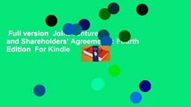 Full version  Joint Ventures and Shareholders' Agreements: Fourth Edition  For Kindle