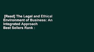 [Read] The Legal and Ethical Environment of Business: An Integrated Approach  Best Sellers Rank :