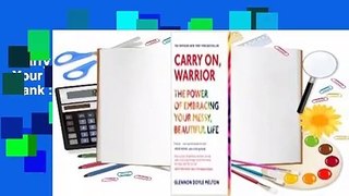 Carry On, Warrior: The Power of Embracing Your Messy, Beautiful Life  Best Sellers Rank : #5