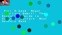 Full E-book  Nepal - Culture Smart!: The Essential Guide to Customs  Culture  Best Sellers Rank :