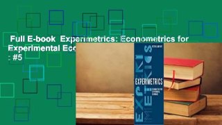 Full E-book  Experimetrics: Econometrics for Experimental Economics  Best Sellers Rank : #5