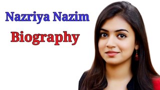 Nazriya Nazim Biography, Marriage Date, Salary, Boyfriend, Car Info etc