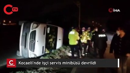 Kocaeli'nde işçi servis minibüsü devrildi: 6 yaralı