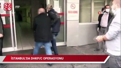 DHKP/C haraççılarına operasyon