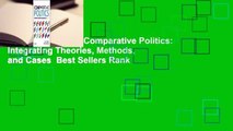 About For Books  Comparative Politics: Integrating Theories, Methods, and Cases  Best Sellers Rank