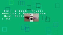 Full E-book  Trust: America's Best Chance  Best Sellers Rank : #2