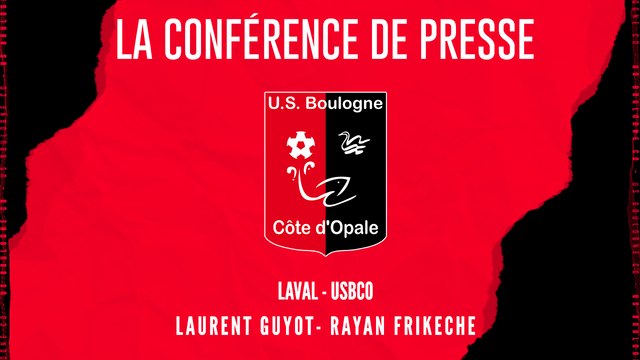 [NATIONAL] J10 Conférence de presse avant match Laval - USBCO