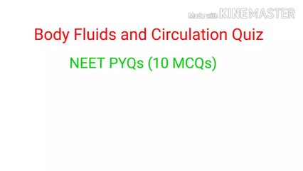 Body fluid and circulation class 11 chapter 18 Neet questions