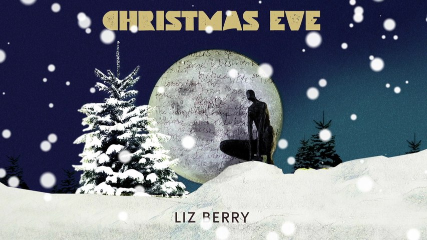 Liz Berry - Christmas Eve