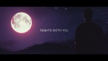 Nicky Romero - Nights With You (Festival Mix / Lyric Video)