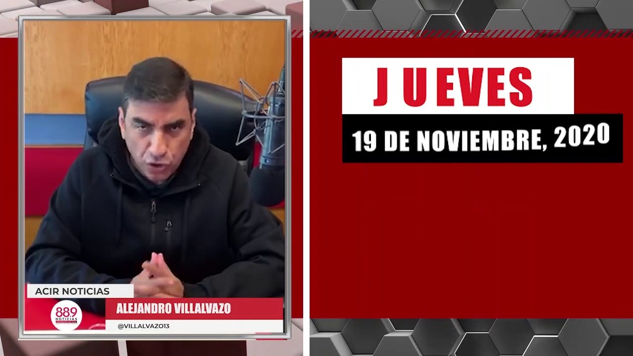 Resumen de noticias  jueves 19 de  noviembre 2020 / Panorama Informativo / 88.9 Noticias