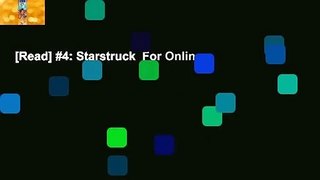 [Read] #4: Starstruck  For Online
