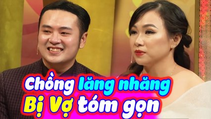 Anh Chồng Lăng Nhăng Số Nhọ Cứ Mỗi Lần Bồ Bịch Là Bị Vợ Tóm Khiến Hồng Vân Quốc Thuận Trầm Trồ