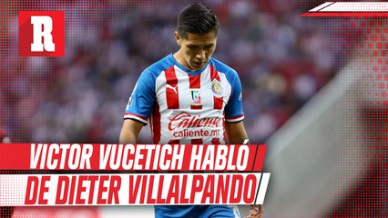 Vucetich: 'Salida de Villalpando viene con un antecedente de mucho más atrás'