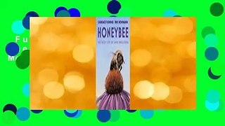 Full version  Honeybee: The Busy Life of Apis Mellifera  For Kindle
