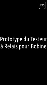 Testeur à Relais pour Bobines