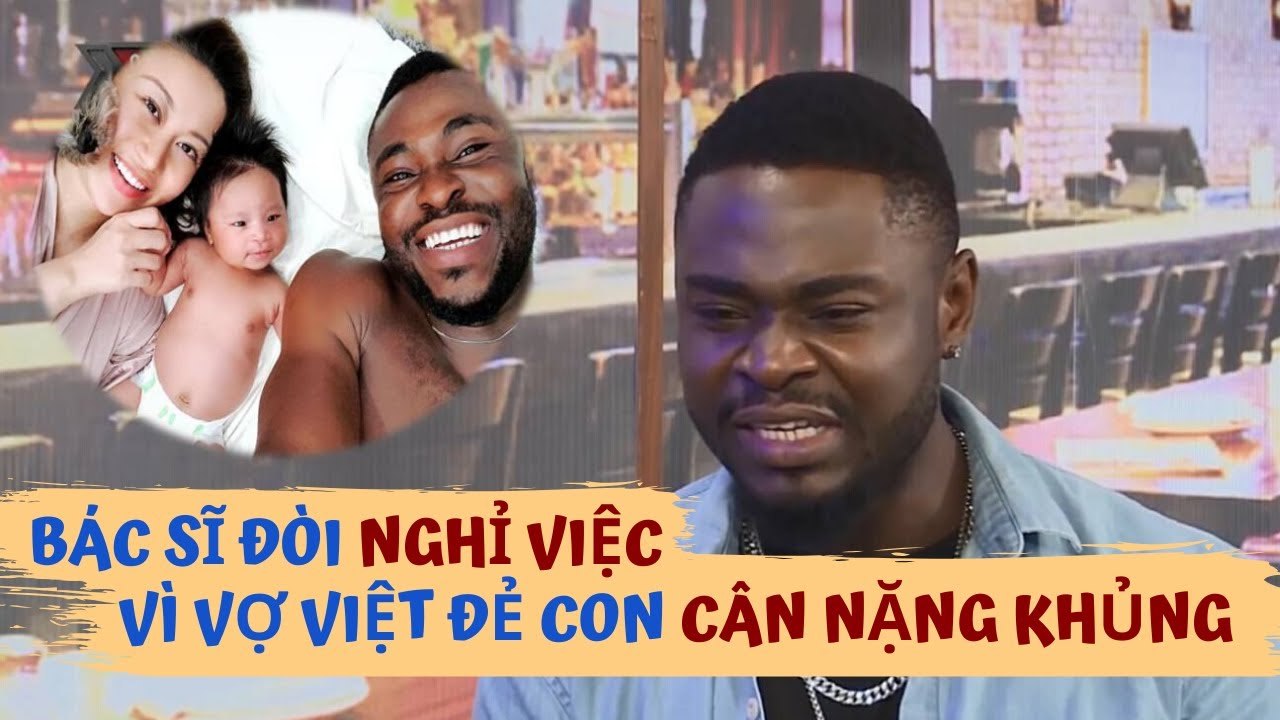 CeeJay SHOCK khi vợ Việt sinh con CÂN NẶNG KHỦNG - Bác sĩ ĐÒI NGHỈ VIỆC vì đẻ quá khó khăn