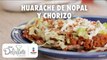 Receta de Huarache de nopal y chorizo | Cocina Delirante