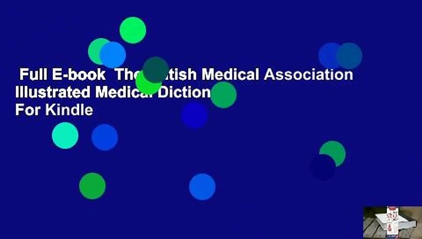 Full E-book  The British Medical Association Illustrated Medical Dictionary  For Kindle