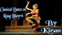 Classical Dance on Raag Bhayrvi | Kiran | Virsa Heritage Revived
