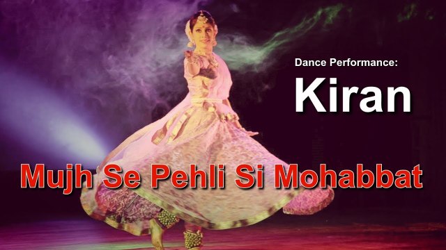 Mujh Se Pehli Si Mohabbat | Kiran | Classical Dance | Virsa Heritage Revived