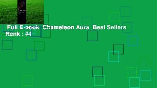 Full E-book  Chameleon Aura  Best Sellers Rank : #4