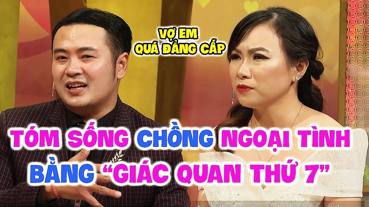 Lần nào chồng NGOẠI TÌNH cũng bị TÓM SỐNG, vợ dùng GIÁC QUAN THỨ 7 để đánh ghen khiến chồng KHIẾP SỢ
