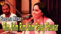 Rim Jhim Rim Jhim Paray Phuwar | Farzana Mirza | Live Performance