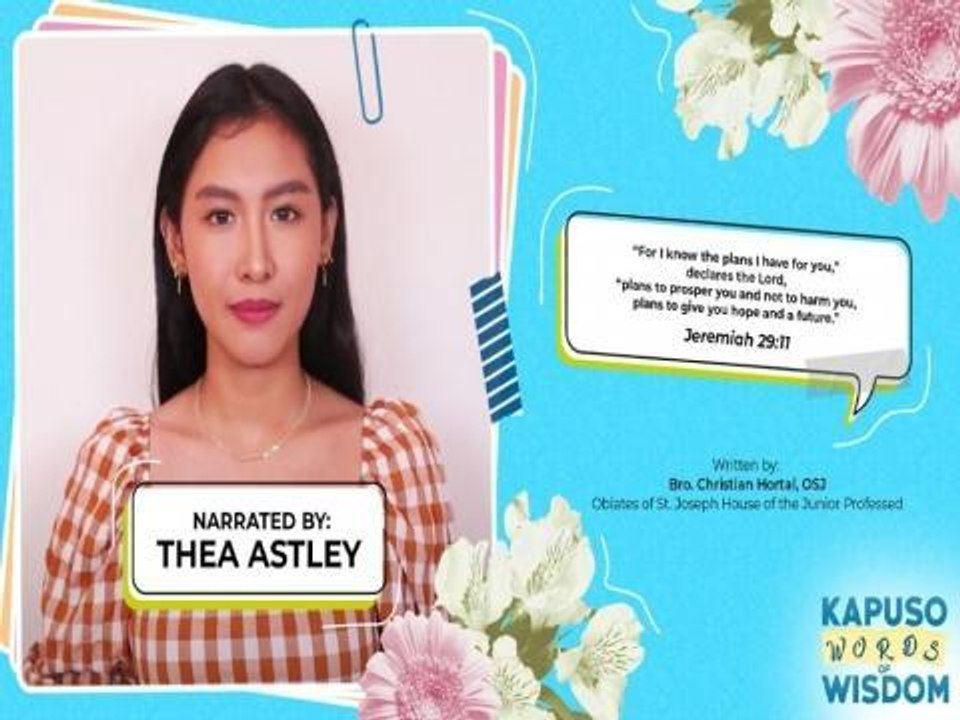 Kapuso Words of Wisdom: God's plan is always the best plan!