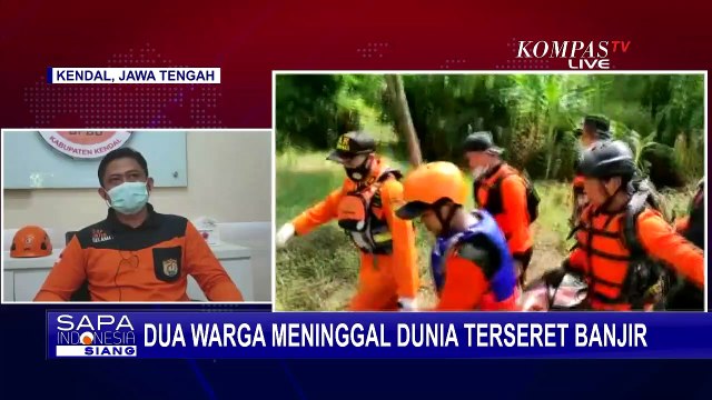 Pasca Banjir Bandang di Kendal, 2 Warga Dilaporkan Hilang Terseret Arus