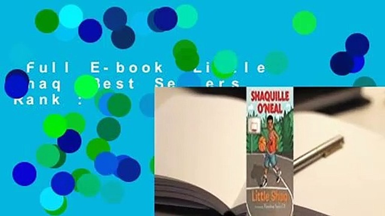 Full E-book  Little Shaq  Best Sellers Rank : #3