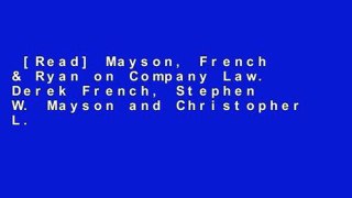 [Read] Mayson, French & Ryan on Company Law. Derek French, Stephen W. Mayson and Christopher L.