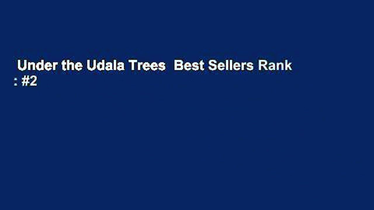 Under the Udala Trees Best Sellers Rank 2 video Dailymotion