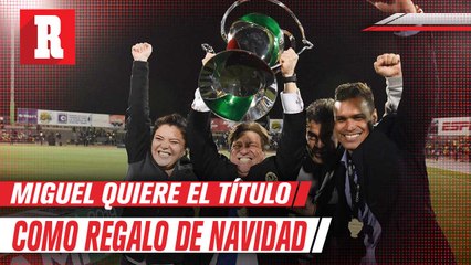 ¡Quiere el campeonato! Miguel Herrera a un título de ser el técnico más ganador con América