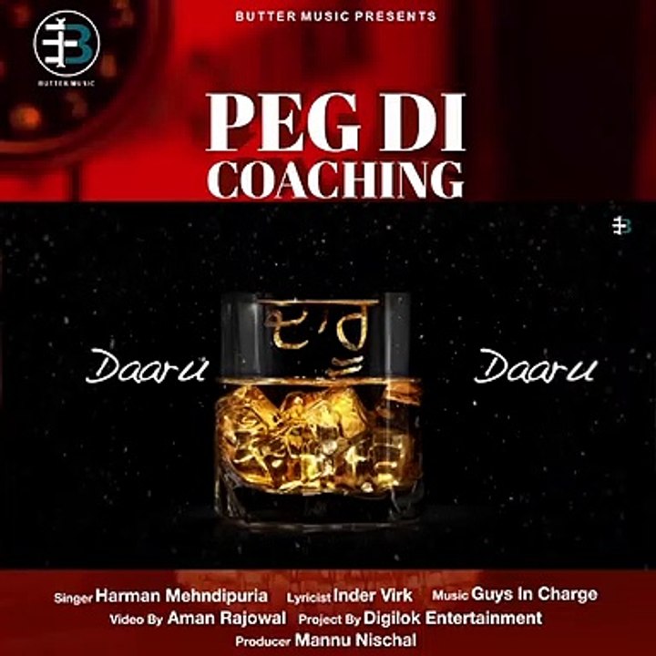 Peg Di Coaching || Harman Mehndipuria || Inder Virk || Butter Music