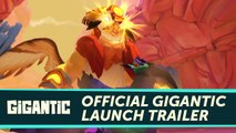 Gigantic - Trailer de lancement