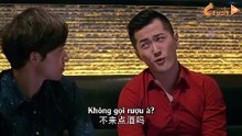 [Vietsub] Đàn ông không say《男人不醉》| Tập 1