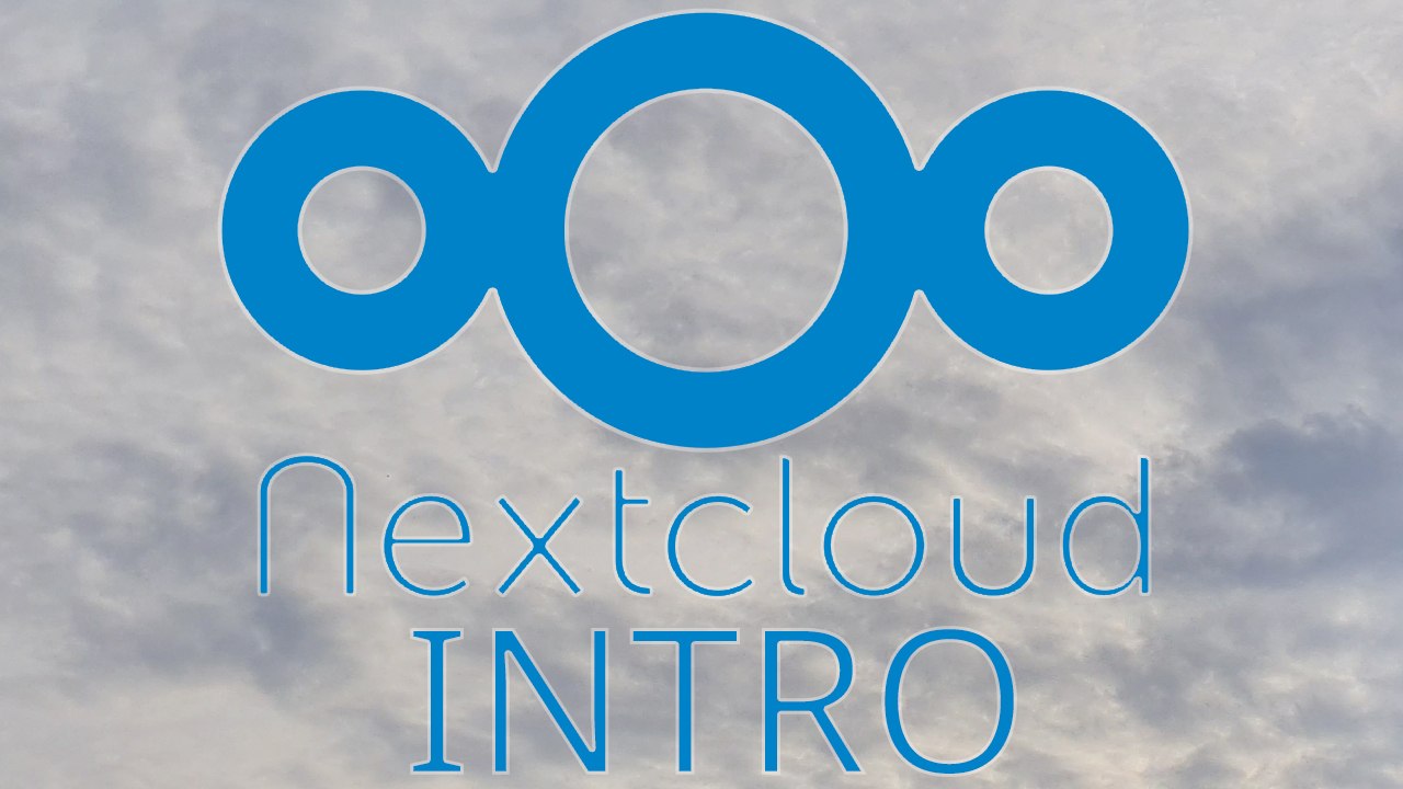 [TUT] NextCloud installieren - Intro [4K | DE]