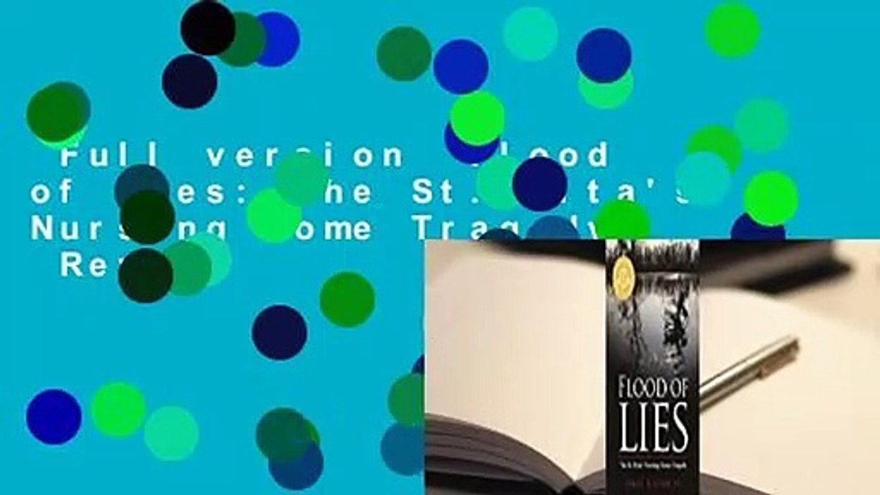 Full version Flood of Lies The St. Rita's Nursing Home Tragedy Review