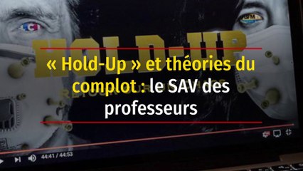 « Hold-Up » et théories du complot : le SAV des professeurs