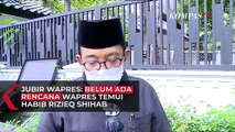 Jubir Wapres: Belum Ada Rencana Wapres Temui Habib Rizieq Shihab